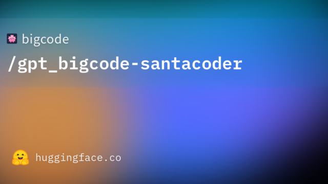 bigcode/gpt_bigcode-santacoder