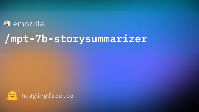 emozilla/mpt-7b-storysummarizer