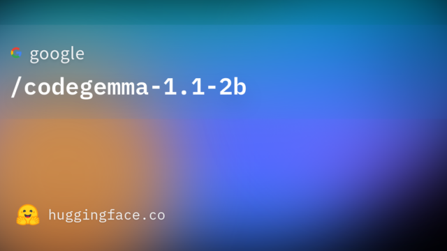 google/codegemma-1.1-2b