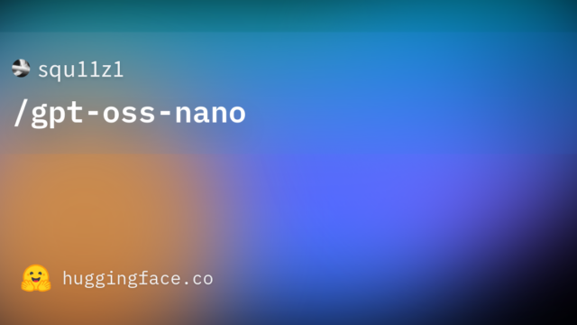 squ11z1/gpt-oss-nano