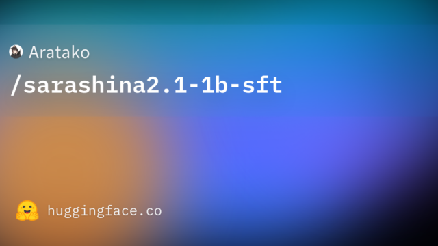 Aratako/sarashina2.1-1b-sft