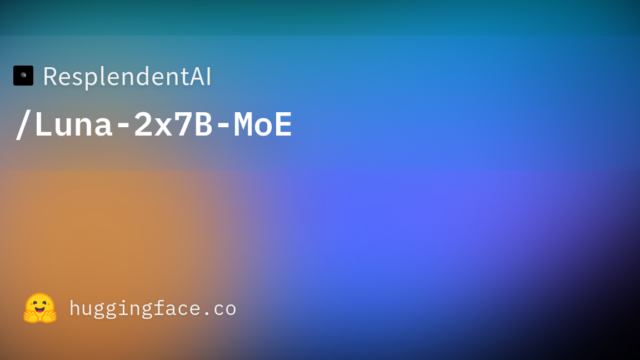 ResplendentAI/Luna-2x7B-MoE
