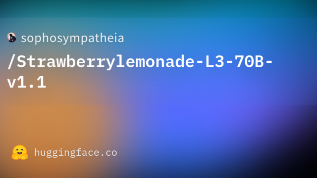 sophosympatheia/Strawberrylemonade-L3-70B-v1.1