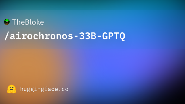 TheBloke/airochronos-33B-GPTQ