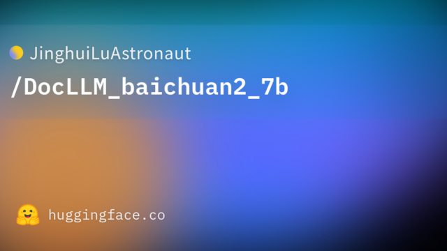 JinghuiLuAstronaut/DocLLM_baichuan2_7b