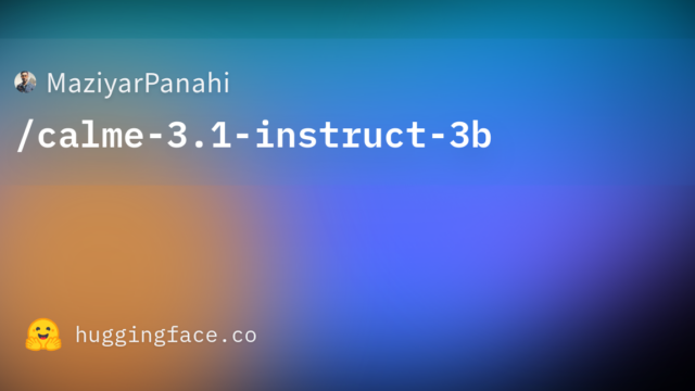 MaziyarPanahi/calme-3.1-instruct-3b