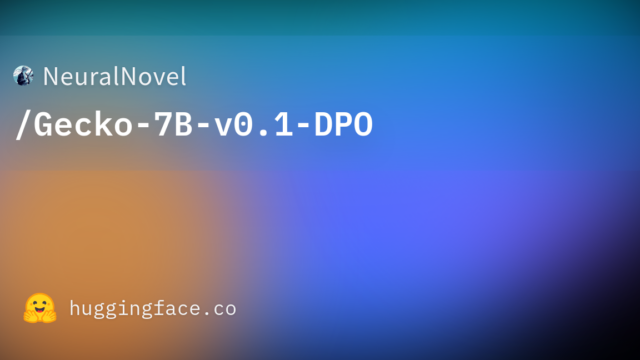NeuralNovel/Gecko-7B-v0.1-DPO