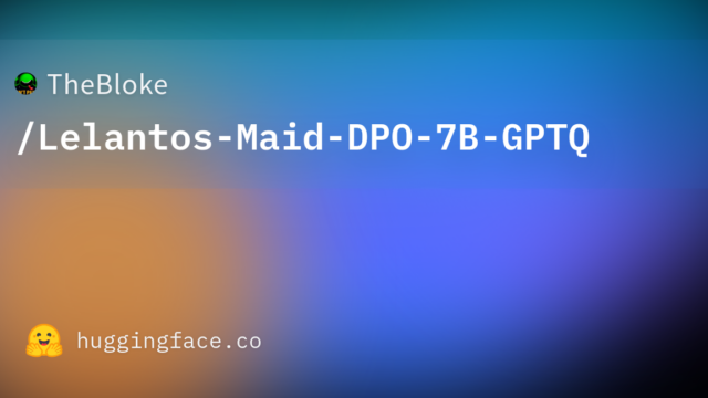 TheBloke/Lelantos-Maid-DPO-7B-GPTQ