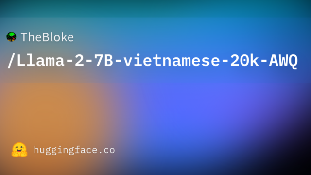 TheBloke/Llama-2-7B-vietnamese-20k-AWQ