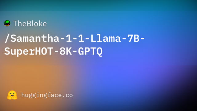 TheBloke/Samantha-1-1-Llama-7B-SuperHOT-8K-GPTQ
