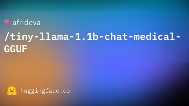 afrideva/tiny-llama-1.1b-chat-medical-GGUF