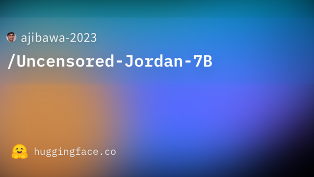 ajibawa-2023/Uncensored-Jordan-7B