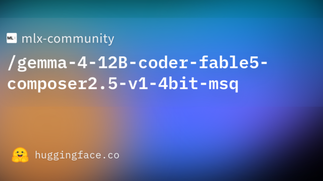 mlx-community/gemma-4-12B-coder-fable5-composer2.5-v1-4bit-msq
