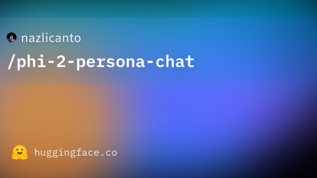 nazlicanto/phi-2-persona-chat