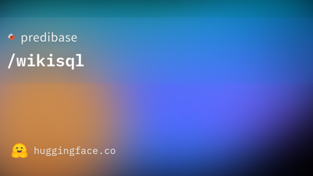predibase/wikisql