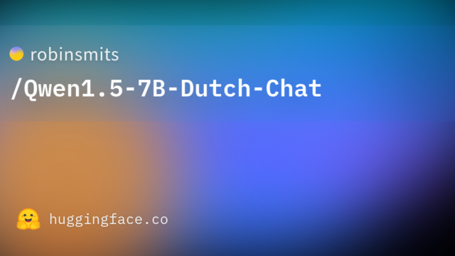 robinsmits/Qwen1.5-7B-Dutch-Chat