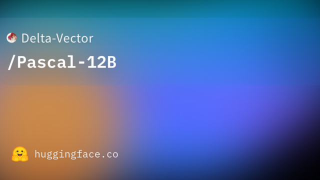 Delta-Vector/Pascal-12B