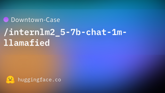 Downtown-Case/internlm2_5-7b-chat-1m-llamafied