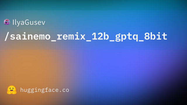 IlyaGusev/sainemo_remix_12b_gptq_8bit
