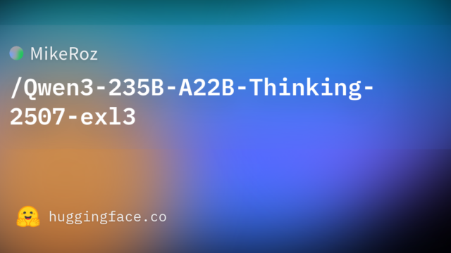MikeRoz/Qwen3-235B-A22B-Thinking-2507-exl3