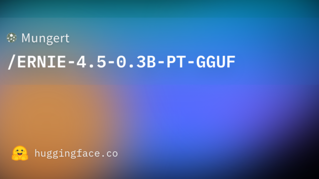 Mungert/ERNIE-4.5-0.3B-PT-GGUF