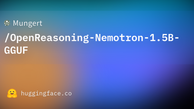 Mungert/OpenReasoning-Nemotron-1.5B-GGUF