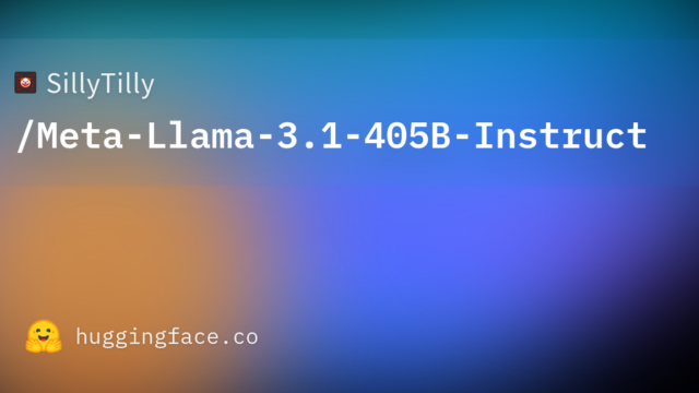 SillyTilly/Meta-Llama-3.1-405B-Instruct