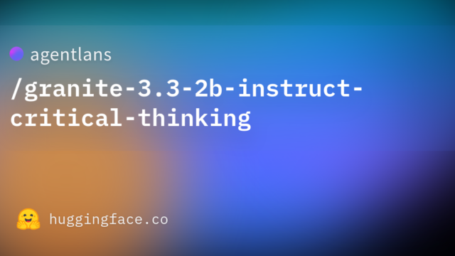 agentlans/granite-3.3-2b-instruct-critical-thinking