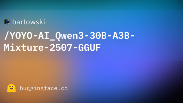 bartowski/YOYO-AI_Qwen3-30B-A3B-Mixture-2507-GGUF