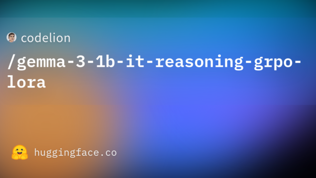 codelion/gemma-3-1b-it-reasoning-grpo-lora