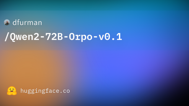 dfurman/Qwen2-72B-Orpo-v0.1