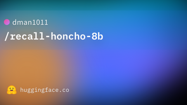 dman1011/recall-honcho-8b