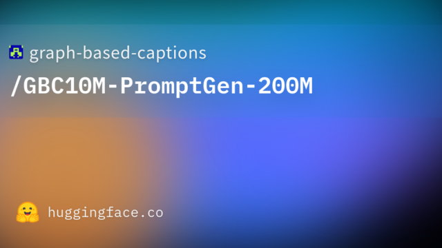 graph-based-captions/GBC10M-PromptGen-200M