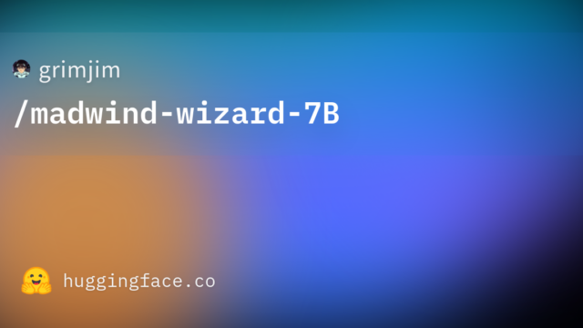 grimjim/madwind-wizard-7B