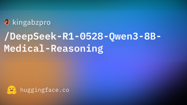 kingabzpro/DeepSeek-R1-0528-Qwen3-8B-Medical-Reasoning