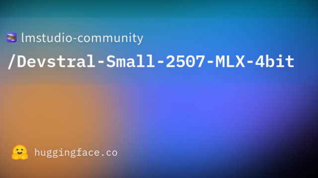 lmstudio-community/Devstral-Small-2507-MLX-4bit