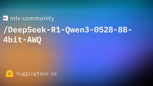 mlx-community/DeepSeek-R1-Qwen3-0528-8B-4bit-AWQ