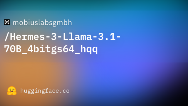 mobiuslabsgmbh/Hermes-3-Llama-3.1-70B_4bitgs64_hqq