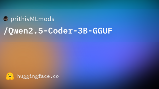 prithivMLmods/Qwen2.5-Coder-3B-GGUF