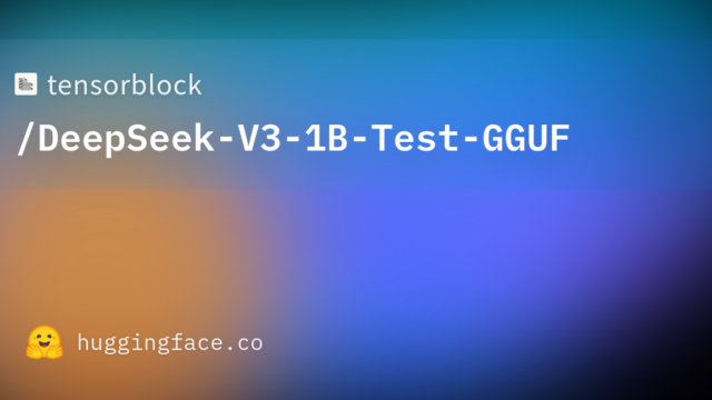 tensorblock/DeepSeek-V3-1B-Test-GGUF