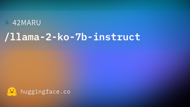 42MARU/llama-2-ko-7b-instruct