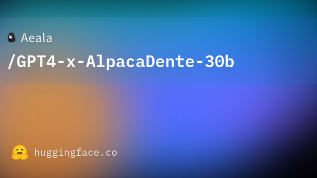 Aeala/GPT4-x-AlpacaDente-30b