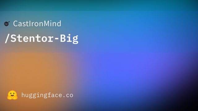 CastIronMind/Stentor-Big