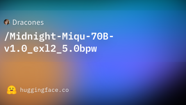Dracones/Midnight-Miqu-70B-v1.0_exl2_5.0bpw