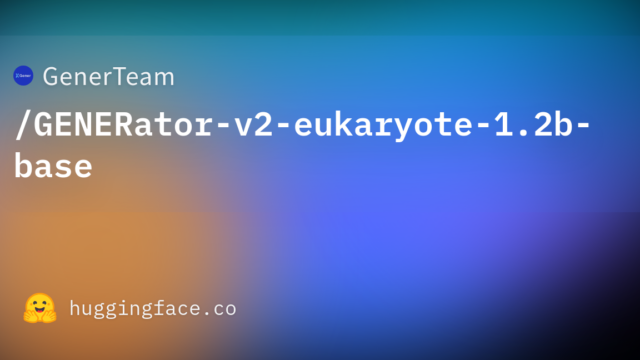 GenerTeam/GENERator-v2-eukaryote-1.2b-base