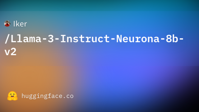 Iker/Llama-3-Instruct-Neurona-8b-v2