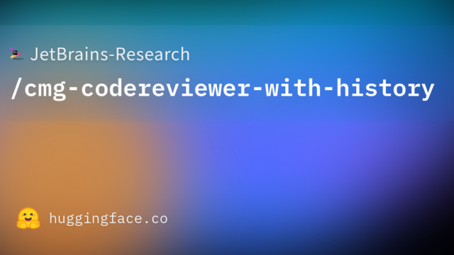 JetBrains-Research/cmg-codereviewer-with-history