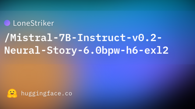 LoneStriker/Mistral-7B-Instruct-v0.2-Neural-Story-6.0bpw-h6-exl2