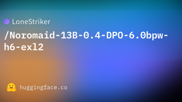 LoneStriker/Noromaid-13B-0.4-DPO-6.0bpw-h6-exl2