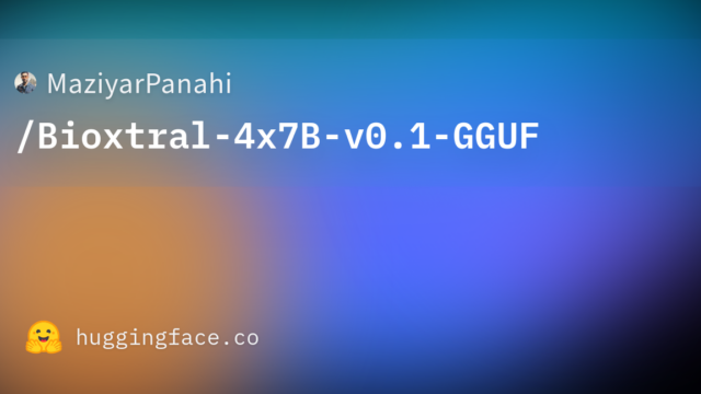 MaziyarPanahi/Bioxtral-4x7B-v0.1-GGUF